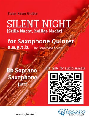 cover image of Bb Soprano Sax part of "Silent Night" for Saxophone Quintet